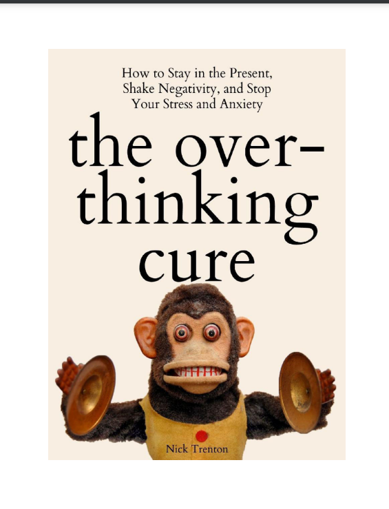 The Overthinking Cure Free PDF Download The Overthinking Cure by Jack Foreman PDF